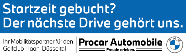 Startzeit gebucht? Der nächste Drive gehört uns. - Ihr Mobilitätspartner für den Golfclub Haan-Düsseltal - Procar Automobile